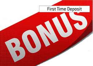 First time deposit bonus